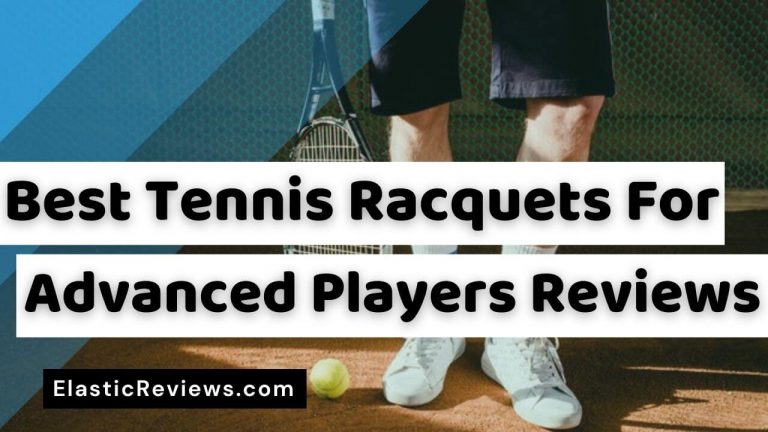 Best-Tennis-Racquets-for-Advanced-Players