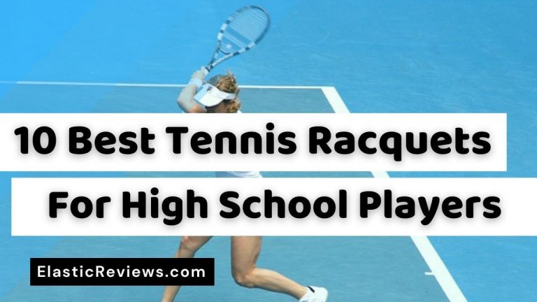 best-tennis-racquets-for-high-schools-players
